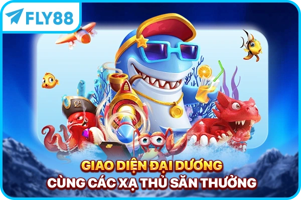 Giao diện đại dương cùng các xạ thủ săn thưởng