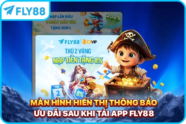 Màn hình hiển thị thông báo ưu đãi sau khi tải app FLY88