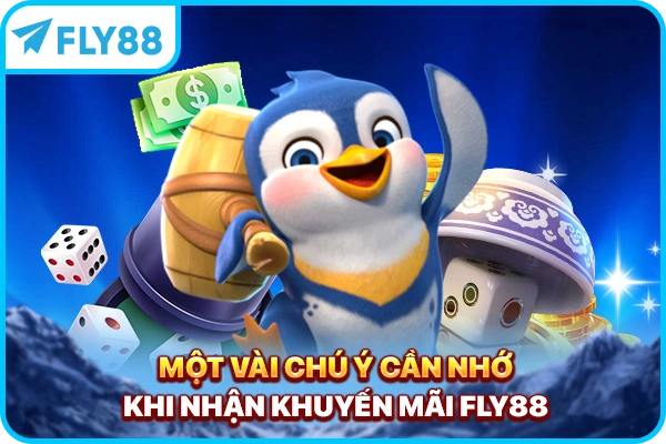 Một vài chú ý cần nhớ khi nhận khuyến mãi FLY88