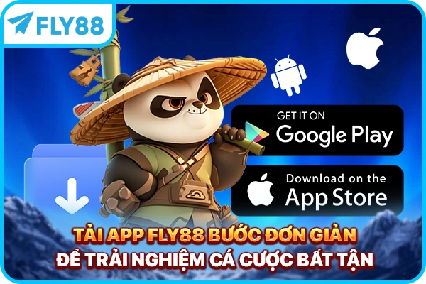 Tải App FLY88 - Bước Đơn Giản Để Trải Nghiệm Cá Cược Bất Tận